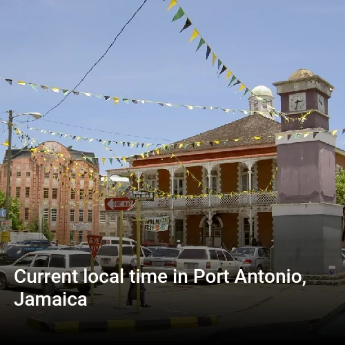 Current local time in Port Antonio, Jamaica