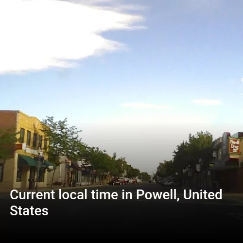 Current local time in Powell, United States