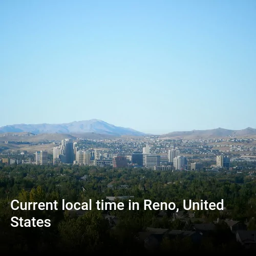 Current local time in Reno, United States