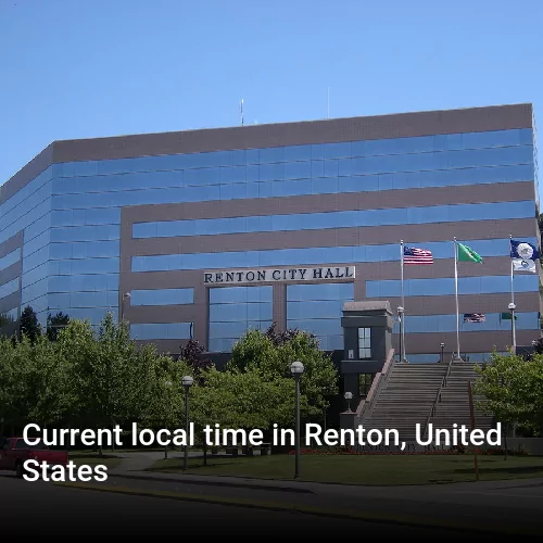 Current local time in Renton, United States