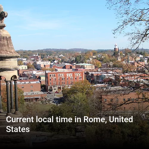 Current local time in Rome, United States