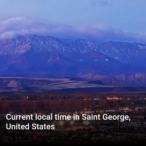 Current local time in Saint George, United States