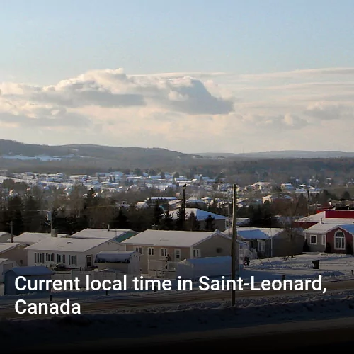 Current local time in Saint-Leonard, Canada