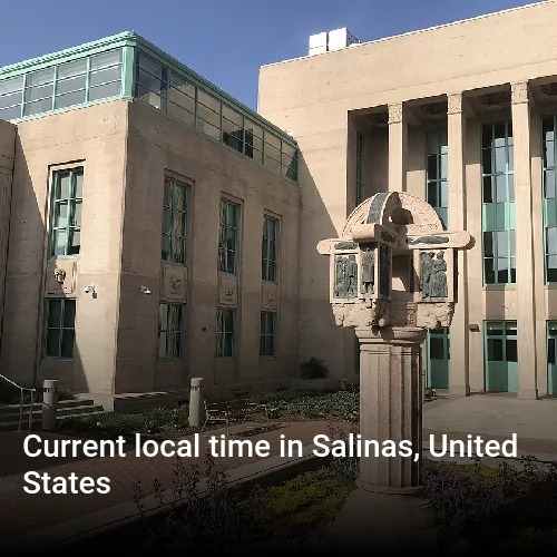 Current local time in Salinas, United States