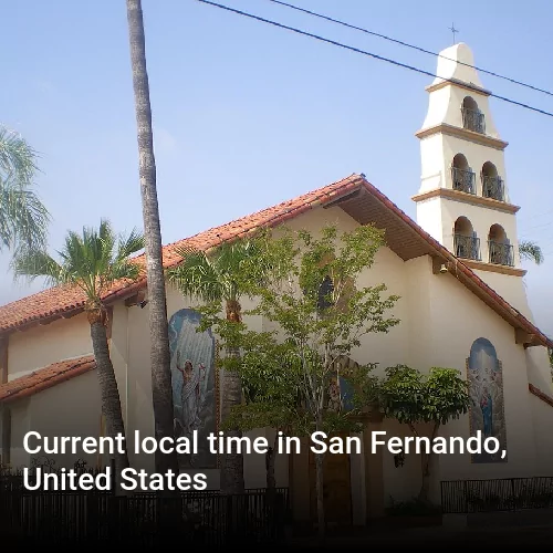 Current local time in San Fernando, United States