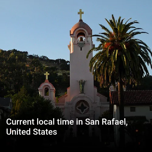 Current local time in San Rafael, United States