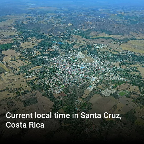 Current local time in Santa Cruz, Costa Rica
