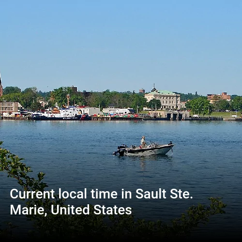Current local time in Sault Ste. Marie, United States