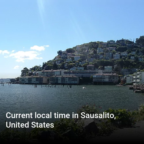 Current local time in Sausalito, United States