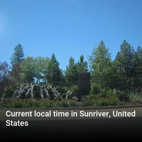 Current local time in Sunriver, United States