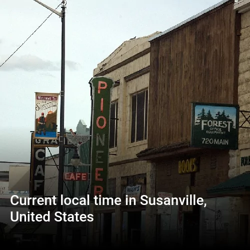 Current local time in Susanville, United States