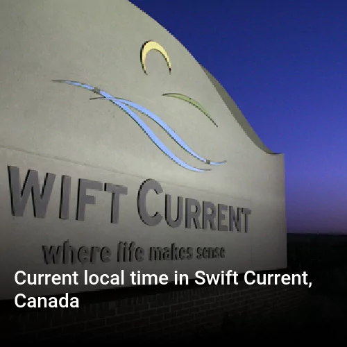 Current local time in Swift Current, Canada