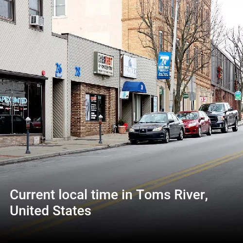 Current local time in Toms River, United States