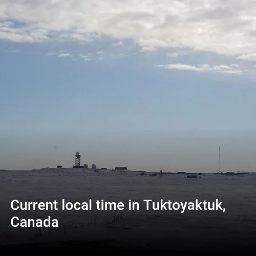 Current local time in Tuktoyaktuk, Canada