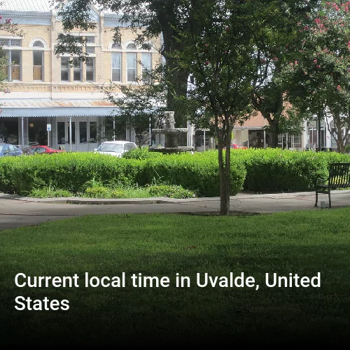 Current local time in Uvalde, United States