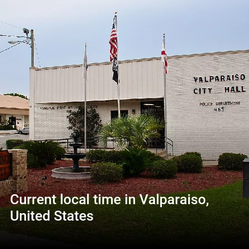 Current local time in Valparaiso, United States