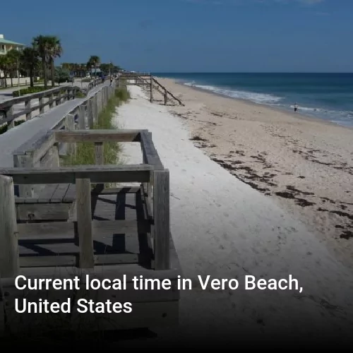 Current local time in Vero Beach, United States