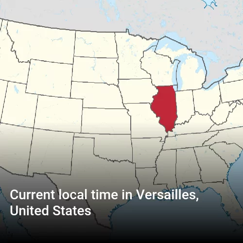 Current local time in Versailles, United States