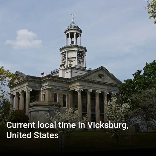 Current local time in Vicksburg, United States