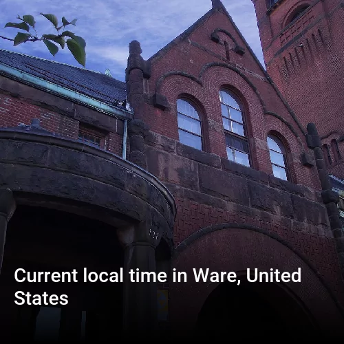 Current local time in Ware, United States