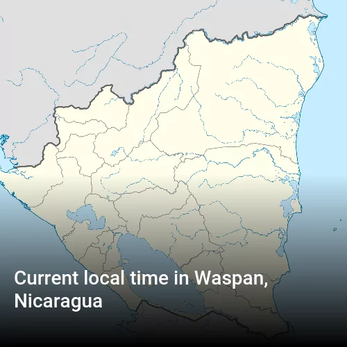Current local time in Waspan, Nicaragua