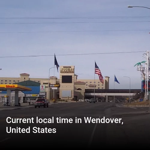 Current local time in Wendover, United States