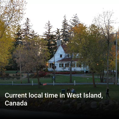 Current local time in West Island, Canada