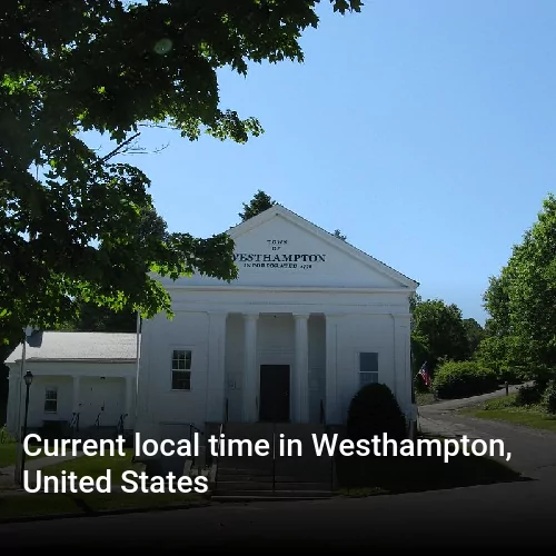 Current local time in Westhampton, United States