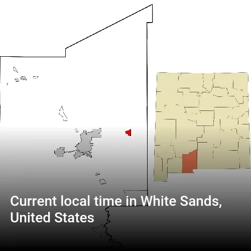 Current local time in White Sands, United States