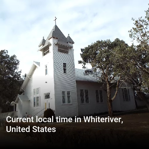 Current local time in Whiteriver, United States