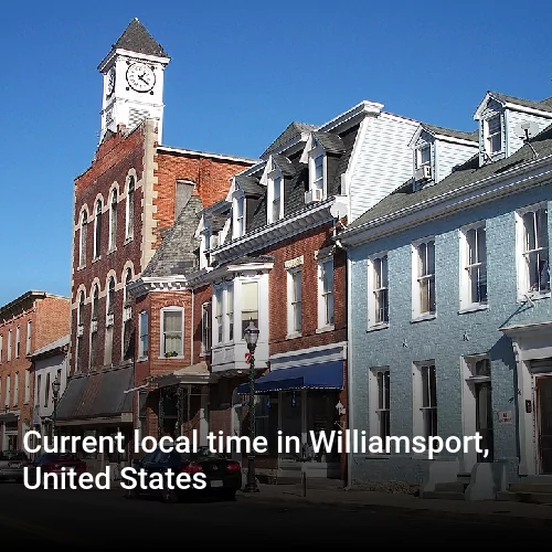 Current local time in Williamsport, United States