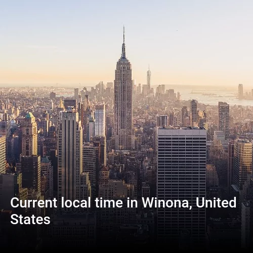 Current local time in Winona, United States