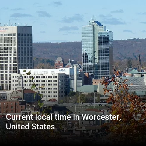 Current local time in Worcester, United States