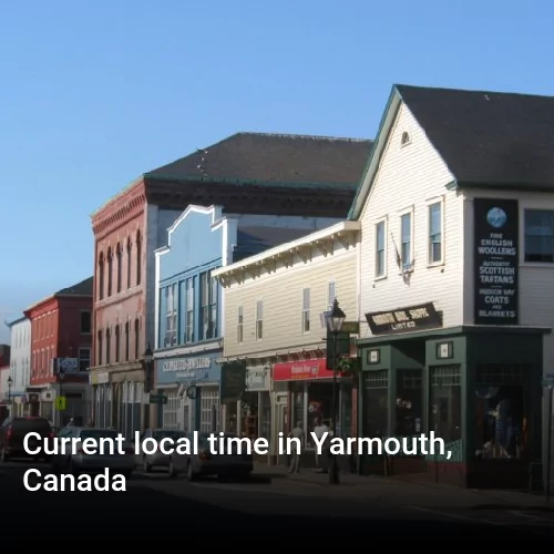 Current local time in Yarmouth, Canada