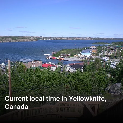 Current local time in Yellowknife, Canada
