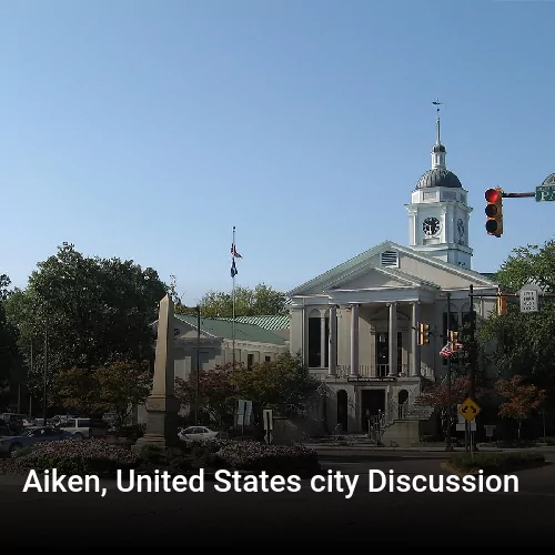 Aiken, United States city Discussion