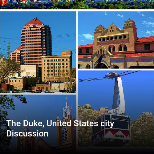 The Duke, United States city Discussion