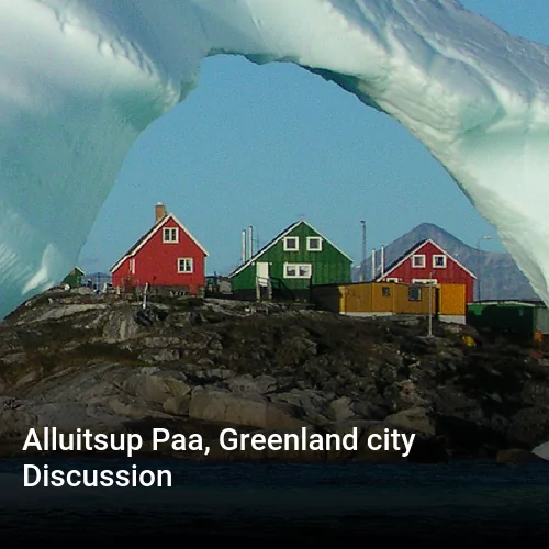Alluitsup Paa, Greenland city Discussion