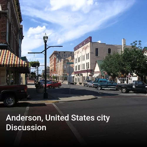 Anderson, United States city Discussion