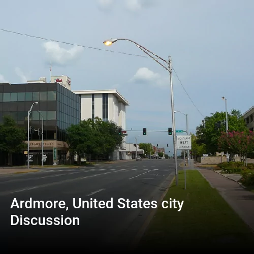 Ardmore, United States city Discussion