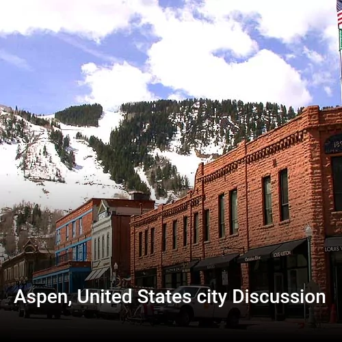Aspen, United States city Discussion