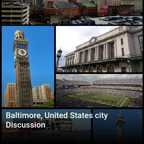 Baltimore, United States city Discussion