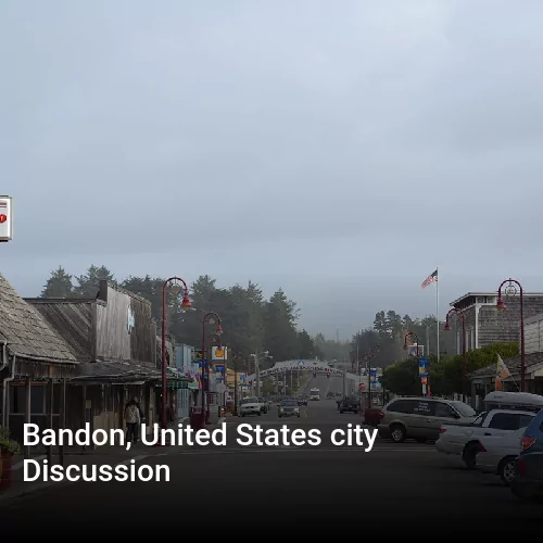 Bandon, United States city Discussion