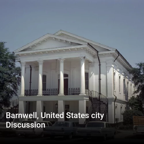 Barnwell, United States city Discussion