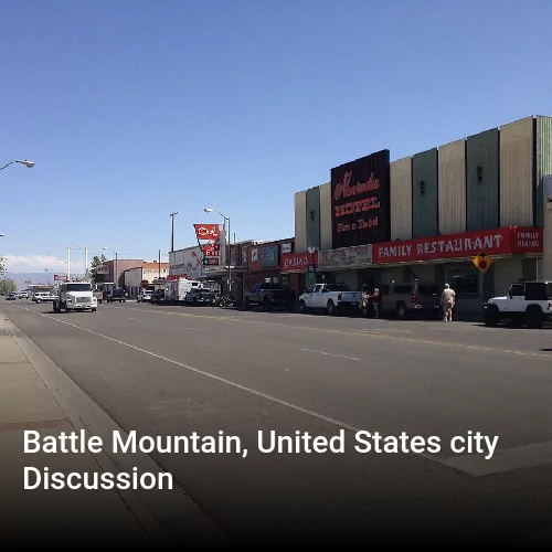 Battle Mountain, United States city Discussion