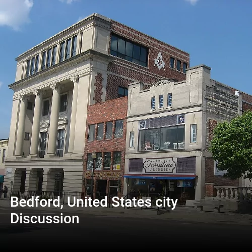 Bedford, United States city Discussion