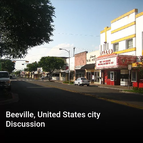 Beeville, United States city Discussion