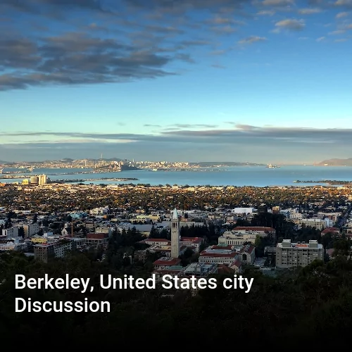 Berkeley, United States city Discussion