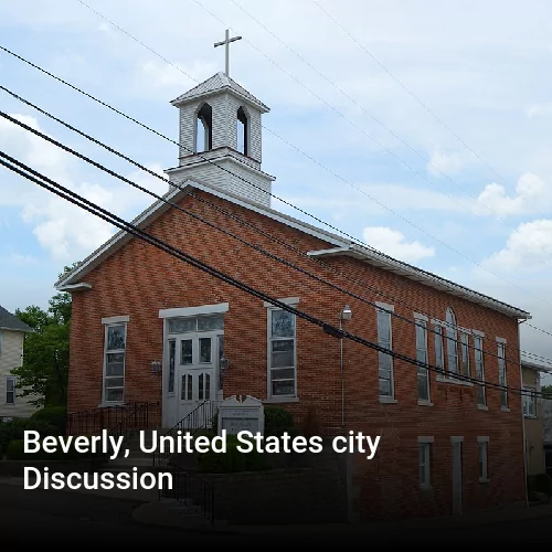 Beverly, United States city Discussion