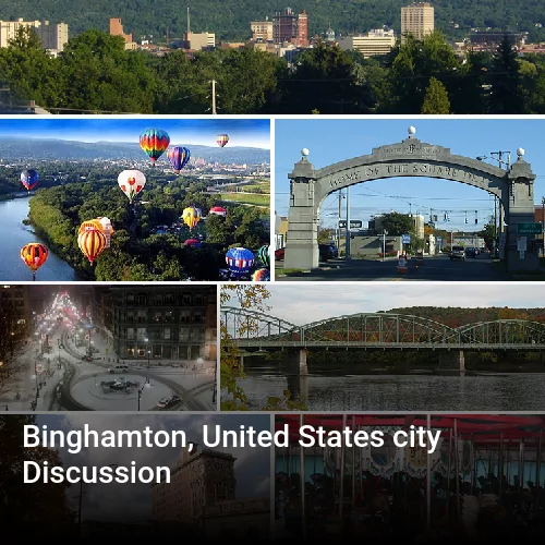 Binghamton, United States city Discussion